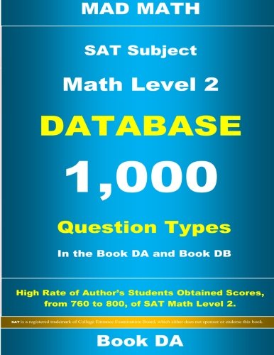 SAT Math Level 2 Database Book DA (Mad Math)
