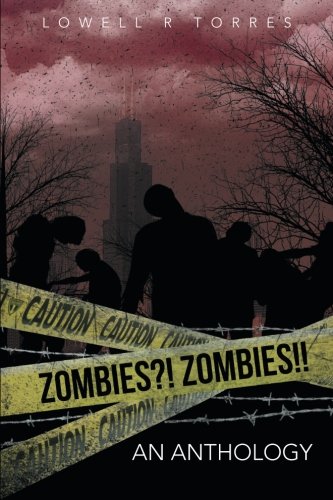 Zombies?!  Zombies!!: An Anthology