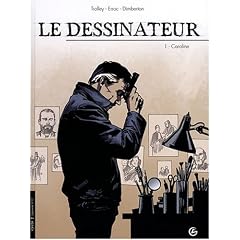 Le dessinateur, Tome 1 : Caroline