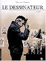 Le dessinateur, Tome 1 : Caroline