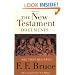 The New Testament Documents: Are They Reliable?