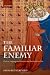 The Familiar Enemy: Chaucer, Language, and Nation in the Hundred Years War