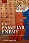 The Familiar Enemy: Chaucer, Language, and Nation in the Hundred Years War