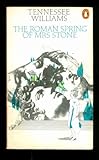 The Roman spring of Mrs Stone