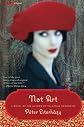 Not Art: A Novel