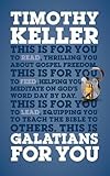 Galatians for you