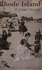 Rhode Island: A Genial History
