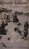 Rhode Island: A Genial History