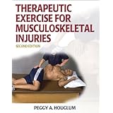 Therapeutic Exercise for Musculoskeletal Injuries - 2nd Edition (Athletic Training Education)