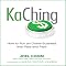 KaChing: How to Run an Online Business that Pays and Pays