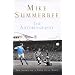 Mike Summerbee: The Autobiography