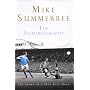 Mike Summerbee: The Autobiography