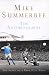 Books : Mike Summerbee: The Autobiography