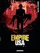 Empire USA, Tome 5 : Empire USA, Tome 5 :