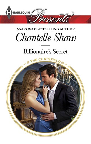 Billionaire's Secret (The Chatsfield Book 4)
