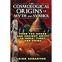 Cosmological Origins of Myth and Symbol: from the &hellip by Laird Scranton