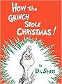 How the Grinch Stole Christmas (Hardcover)