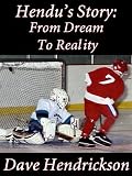 Hendu's Story: From Dream To Reality