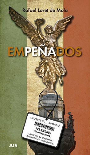 Empeñados (Ensayo periodístico) (Spanish Edition)