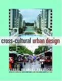 cover of Cross-cultural Urban Design: Global or Local Practice?