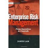 Enterprise Risk Management: From Incentives to Controls