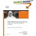 Cisco Network Admission Control, Volume I: NAC Framework... by  Denise Helfrich, Lou Ronnau, Jason Frazier, and Paul Forbes