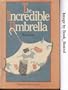 The Incredible Umbrella