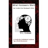 What Reviewers Want: Get Inside One Reviewer's Mind