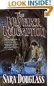 The Wayfarer Redemption: Book One