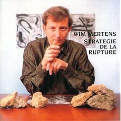 Mertens: Strategie De La Ruptu
