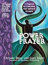 Power Prayer: A Program to Unlock Your Spiritual Strength