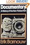 Documentary: A History of the Non-Fiction Film