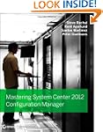 Mastering System Center 2012 Configur...