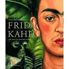 Frida Kahlo: The Painter and Her Work