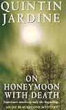 On Honeymoon with Death (Oz Blackstone Mystery)