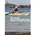 Sea Kayak Navigation: A Practical Manual, Essential Knowledge for Finding Your Way at Sea