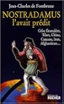 Nostradamus l'avait pr�dit : Crise fi...