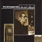 Live in London by  Bill Evans 