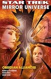 Obsidian Alliances (Star Trek Mirror Universe, Bk. II)