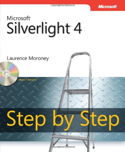 Microsoft Silverlight 4 Step by Step (Step by Step (Microsoft))