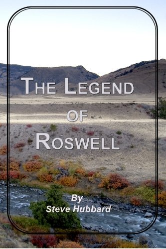 The Legend of Roswell