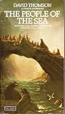 The people of the sea : a journey in search of the seal legend