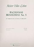 Heitor Villa-Lobos  Bachianas Brasileiras No.5 (Score) Vlc