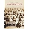 Images of North Belfast (Images of Ireland)