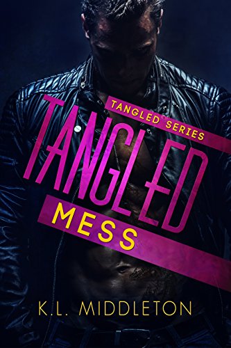 Tangled Mess (Tangled, Book 2)