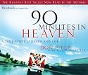 90 Minutes in Heaven: A True Story of Life and Death