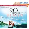 90 Minutes in Heaven: A True Story of Life and Death