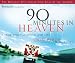 90 Minutes in Heaven: A True Story of Life and Death