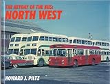 The heyday of the bus: North West