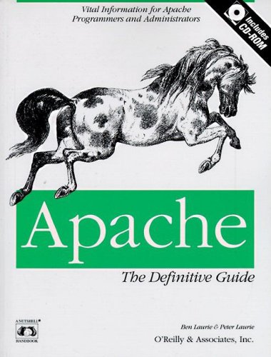Apache: The Definitive Guide (Nutshell Handbook)